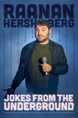 Raanan Hershberg: Jokes from the Underground (2022) Raanan Hershberg: Jokes from the Underground (2022)