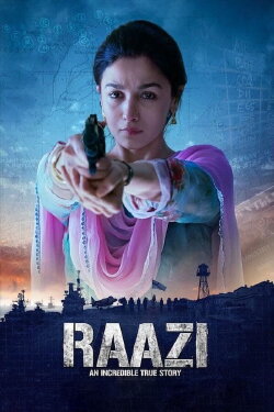 Raazi (2018) Raazi (2018)