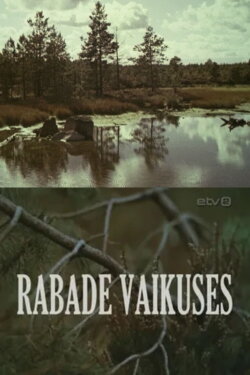 Rabade Vaikuses (1976)