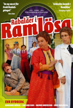 Rabalder i Ramlösa (2009) Rabalder i Ramlösa (2009)