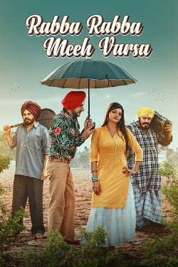 Rabba Rabba Meeh Varsa (2022)