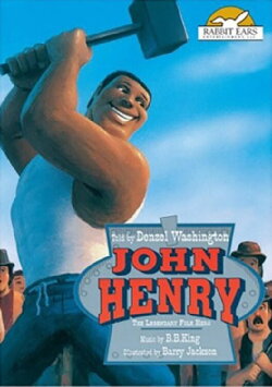 Rabbit Ears - John Henry (1990)