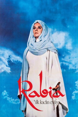 Rabia: İlk Kadın Evliya (1973) Rabia: İlk Kadın Evliya (1973)