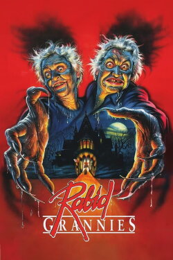 Rabid Grannies (1988) Rabid Grannies (1988)