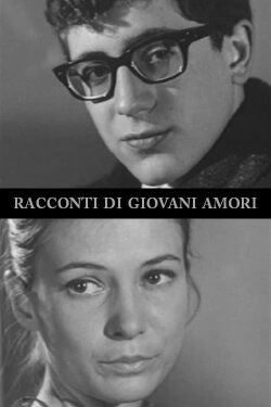 Racconti di giovani amori (1967) Racconti di giovani amori (1967)