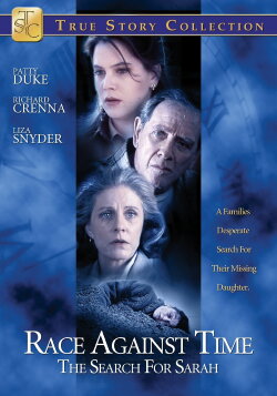 Race Against Time: The Search for Sarah (1996) Race Against Time: The Search for Sarah (1996)