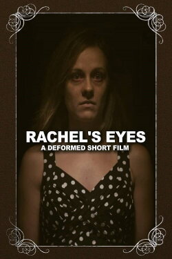 Rachel's Eyes (2019) Rachel's Eyes (2019)