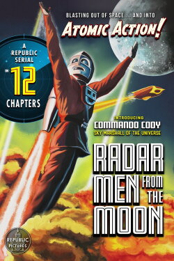 Radar Men from the Moon (1952) Radar Men from the Moon (1952)