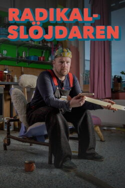 Radikalslöjdaren (2017) Radikalslöjdaren (2017)