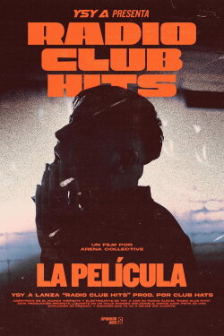 RADIO CLUB HITS: LA PELICULA (2024) RADIO CLUB HITS: LA PELICULA (2024)