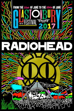 Radiohead | Glastonbury 2017 (2017) Radiohead | Glastonbury 2017 (2017)