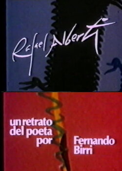 Rafael Alberti: A Portrait of the Poet (1984) Rafael Alberti: A Portrait of the Poet (1984)