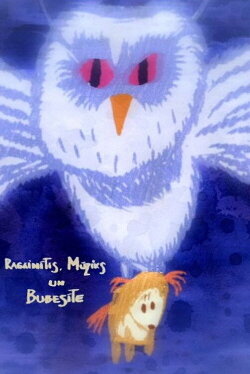Ragainītis, Mūziks un Bubesīte (2003) Ragainītis, Mūziks un Bubesīte (2003)