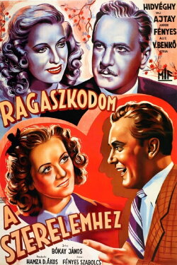 Ragaszkodom a szerelemhez (1943) Ragaszkodom a szerelemhez (1943)