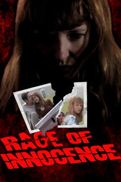 Rage of Innocence (2014) Rage of Innocence (2014)