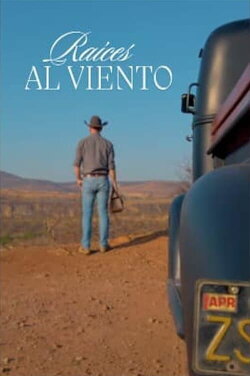 Raíces al Viento (2022) Raíces al Viento (2022)