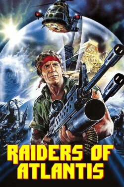 Raiders of Atlantis (1983) Raiders of Atlantis (1983)