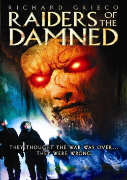 Raiders of the Damned (2007) Raiders of the Damned (2007)