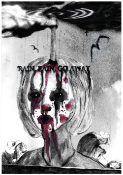 Rain, Rain, Go Away (2024) Rain, Rain, Go Away (2024)