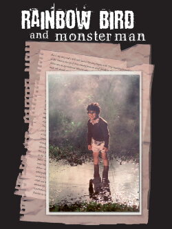 Rainbow Bird and Monster Man (2002) Rainbow Bird and Monster Man (2002)