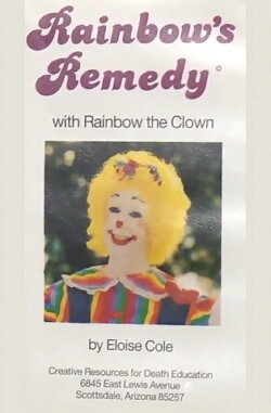 Rainbow's Remedy (1992) Rainbow's Remedy (1992)