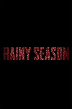 Rainy Season (2023) Rainy Season (2023)