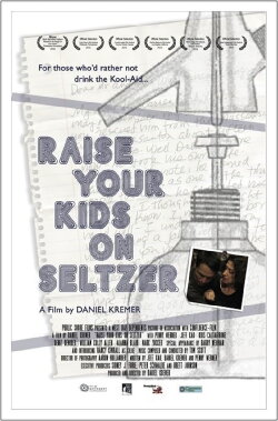 Raise Your Kids on Seltzer (2015) Raise Your Kids on Seltzer (2015)