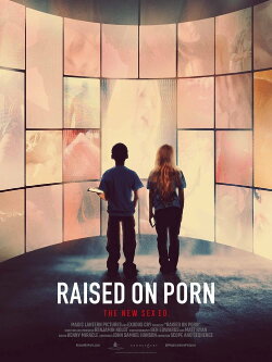 Raised on Porn (2021)