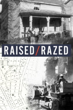 Raised/Razed (2022) Raised/Razed (2022)