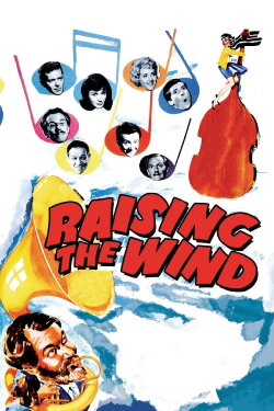 Raising the Wind (1961) Raising the Wind (1961)