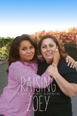 Raising Zoey (2016) Raising Zoey (2016)