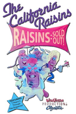 Raisins Sold Out: The California Raisins II (1990) Raisins Sold Out: The California Raisins II (1990)