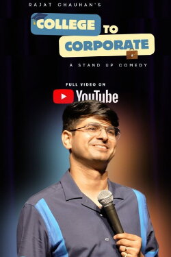 Rajat Chauhan: Engineering College to Corporate (2024) Rajat Chauhan: Engineering College to Corporate (2024)