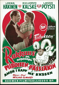 Rakkaus on nopeampi Piiroisen pässiäkin (1950) Rakkaus on nopeampi Piiroisen pässiäkin (1950)
