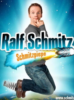 Ralf Schmitz - Schmitzpiepe (2013)