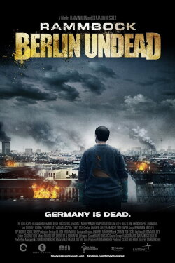 Rammbock: Berlin Undead (2010) Rammbock: Berlin Undead (2010)