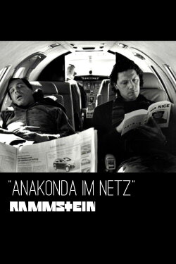 Rammstein: Anakonda im Netz (2006) Rammstein: Anakonda im Netz (2006)
