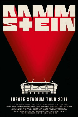 Rammstein Europe Stadium Tour 2019 (2019)