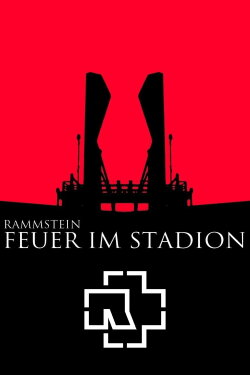 Rammstein: Feuer Im Stadion (2019) Rammstein: Feuer Im Stadion (2019)