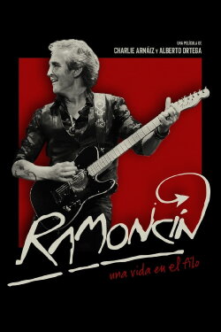 Ramoncín: Una vida en el filo (2017) Ramoncín: Una vida en el filo (2017)