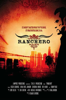 Ranchero (2008) Ranchero (2008)