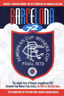 Rangers F.C - Barcelona ’72 European Cup Winner Cup (2002) Rangers F.C - Barcelona ’72 European Cup Winner Cup (2002)