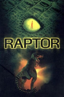 Raptor (2001) Raptor (2001)