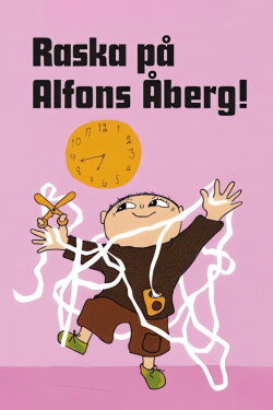 Raska på Alfons Åberg (2003) Raska på Alfons Åberg (2003)