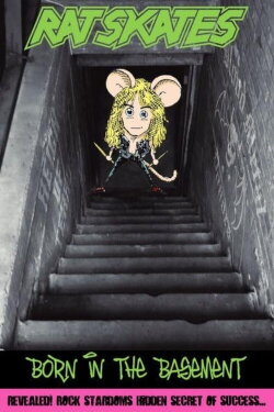 Rat Skates: Born in the Basement (2007) Rat Skates: Born in the Basement (2007)