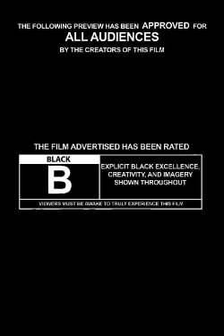 Rated B For Black (2019) Rated B For Black (2019)