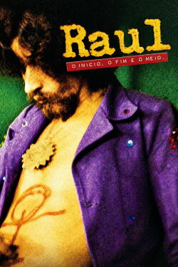 Raul: O Início, o Fim e o Meio (2012)
