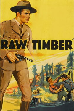 Raw Timber (1937) Raw Timber (1937)