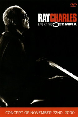 Ray Charles: Live at the Olympia (2006) Ray Charles: Live at the Olympia (2006)