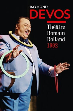 Raymond Devos - Au Théâtre Romain Rolland De Villejuif (1992) Raymond Devos - Au Théâtre Romain Rolland De Villejuif (1992)